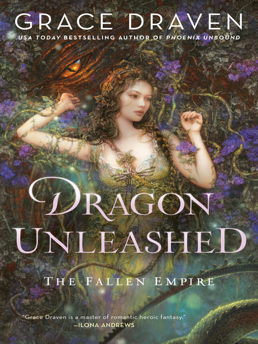 Title details for Dragon Unleashed by Grace Draven - Available